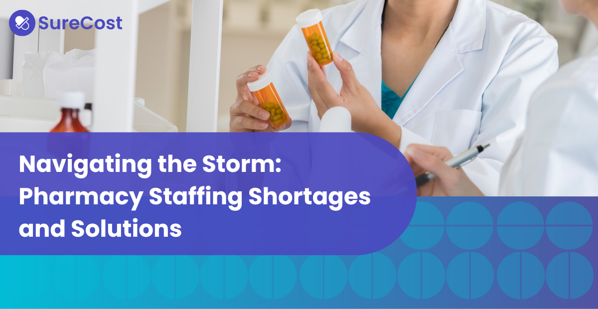 Navigating the Storm: Pharmacy Staffing Shortages and Solutions