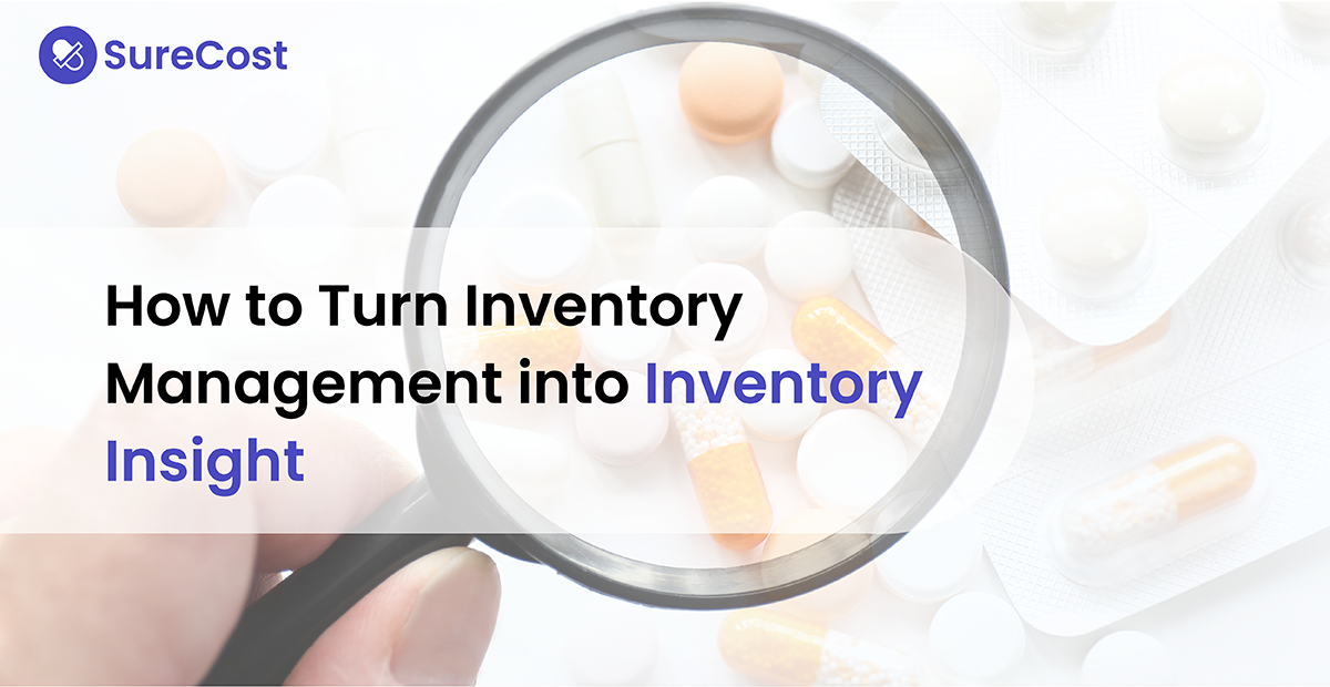 How to Turn Inventory Management into Inventory Insight